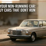 Sell Your Non-Running Car: We Buy Cars That Don’t Run