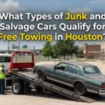 What Types of Junk and Salvage Cars Qualify for Free Towing in Houston?