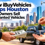 How iBuyVehicles Helps Houston Car Owners Sell Unwanted Vehicles